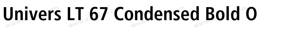 Univers LT 67 Condensed Bold Oblique字体转换